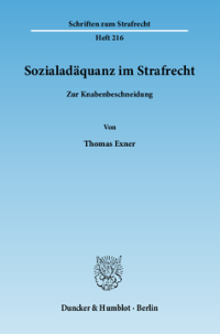 Sozialadäquanz im Strafrecht