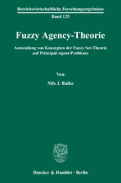 Fuzzy Agency-Theorie