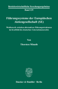 Führungssysteme der Europäischen Aktiengesellschaft (SE)