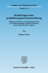 Rechtsfragen einer projektbezogenen Raumordnung
