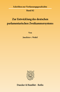 Zur Entwicklung des deutschen parlamentarischen Zweikammersystems
