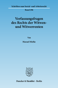 Verfassungsfragen des Rechts der Witwen- und Witwerrenten