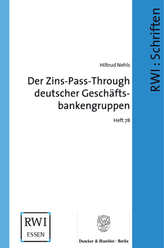 Der Zins-Pass-Through deutscher Geschäftsbankengruppen