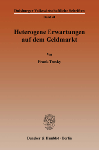 Heterogene Erwartungen auf dem Geldmarkt