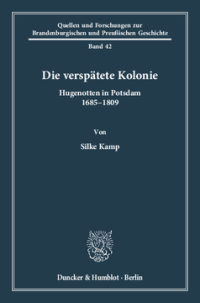 Die verspätete Kolonie