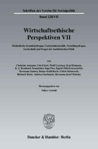 Wirtschaftsethische Perspektiven VII