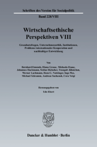 Wirtschaftsethische Perspektiven VIII