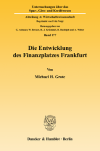 Die Entwicklung des Finanzplatzes Frankfurt