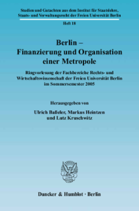 Berlin – Finanzierung und Organisation einer Metropole