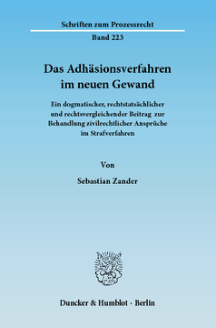 Das Adhäsionsverfahren im neuen Gewand Das Adhäsionsverfahren im neuen Gewand