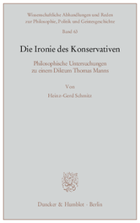 Die Ironie des Konservativen
