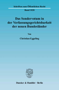 Das Sondervotum in der Verfassungsgerichtsbarkeit der neuen Bundesländer