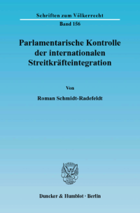 Parlamentarische Kontrolle der internationalen Streitkräfteintegration