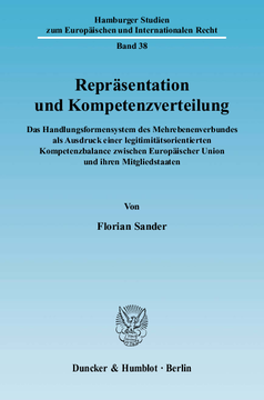 Repräsentation und Kompetenzverteilung Repräsentation und Kompetenzverteilung