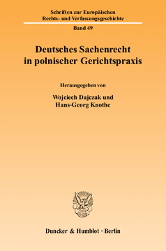 Deutsches Sachenrecht in polnischer Gerichtspraxis