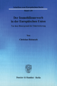 Der Immobilienerwerb in der Europäischen Union