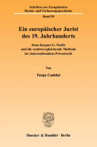 Ein europäischer Jurist des 19. Jahrhunderts