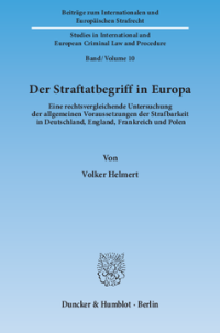Der Straftatbegriff in Europa