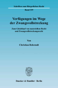 Verfügungen im Wege der Zwangsvollstreckung