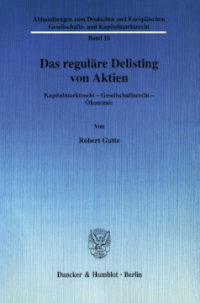 Das reguläre Delisting von Aktien