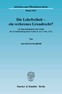 Die Lehrfreiheit - ein verlorenes Grundrecht?