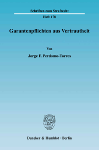 Garantenpflichten aus Vertrautheit