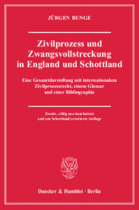 Zivilprozess und Zwangsvollstreckung in England und Schottland