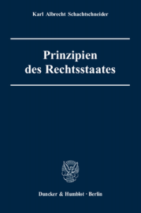 Prinzipien des Rechtsstaates