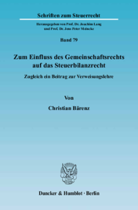 Zum Einfluss des Gemeinschaftsrechts auf das Steuerbilanzrecht