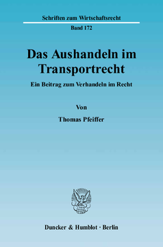Das Aushandeln im Transportrecht