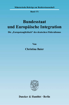Bundesstaat und Europäische Integration