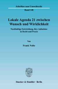 Lokale Agenda 21 zwischen Wunsch und Wirklichkeit