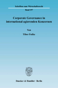 Corporate Governance in international agierenden Konzernen