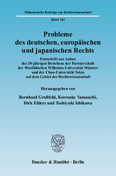 Probleme des deutschen, europäischen und japanischen Rechts Probleme des deutschen, europäischen und japanischen Rechts
