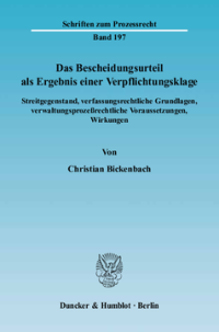 Das Bescheidungsurteil als Ergebnis einer Verpflichtungsklage