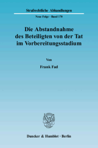 Die Abstandnahme des Beteiligten von der Tat im Vorbereitungsstadium