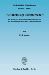 Die fahrlässige Mittäterschaft