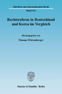 Rechtsreform in Deutschland und Korea im Vergleich