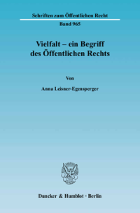 Vielfalt – ein Begriff des Öffentlichen Rechts