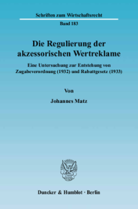 Die Regulierung der akzessorischen Wertreklame
