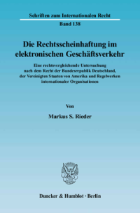 Die Rechtsscheinhaftung im elektronischen Geschäftsverkehr
