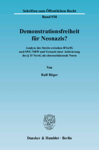 Demonstrationsfreiheit für Neonazis?