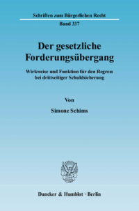 Der gesetzliche Forderungsübergang