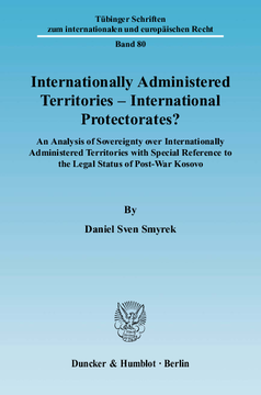 Internationally Administered Territories – International Protectorates?