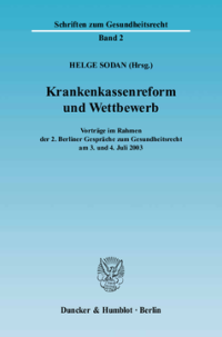 Krankenkassenreform und Wettbewerb
