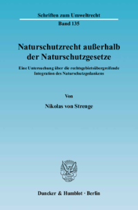 Naturschutzrecht außerhalb der Naturschutzgesetze