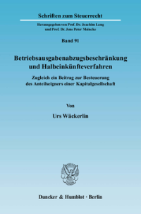 Betriebsausgabenabzugsbeschränkung und Halbeinkünfteverfahren