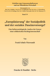 »Europäisierung« der Sozialpolitik und der sozialen Daseinsvorsorge?