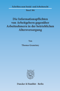 Die Informationspflichten von Arbeitgebern gegenüber Arbeitnehmern in der betrieblichen Altersversorgung