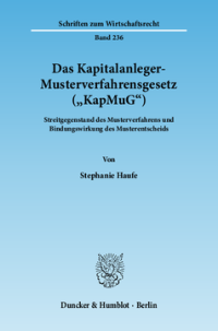 Das Kapitalanleger-Musterverfahrensgesetz (»KapMuG«)
